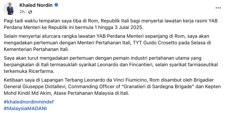 Sertai lawatan ke Rom, Khaled Nordin sedia temui gergasi teknologi ketenteraan Itali
